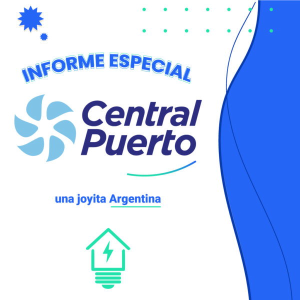 Informe especial IA- Central Puerto, una joyita argentina