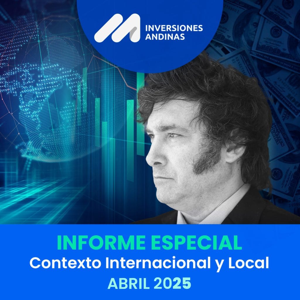 Informe especial contexto internacional y local | Abril 2025 8 Informe Especial Contexto Internacional y Local Abril 2025
